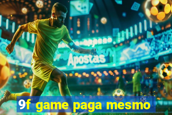 9f game paga mesmo